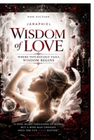 Wisdom of Love: Psychology of love and wisdom B0H6M7FXW6 Book Cover