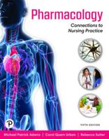 Student Workbook and Resource Guide for Pharmacology: Connections to Nursing Practice 0131198289 Book Cover