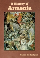 A History of Armenia 1604447710 Book Cover