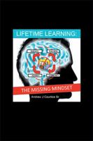 Lifetime Learning: The Missing Mindset 152457919X Book Cover