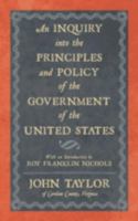 An Inquiry into the Principles and Policy of the Government of the United States 1275818730 Book Cover