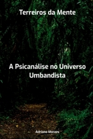 Terreiros Da Mente (Portuguese Edition) 6501087872 Book Cover