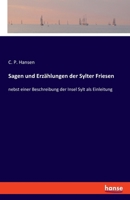 Sagen Und Erz�hlungen Der Sylter Friesen. 1022338072 Book Cover