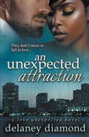 An Unexpected Attraction B0BY39ZX42 Book Cover