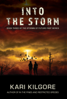 Into the Storm 1948890097 Book Cover