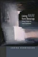 Living AWAY from Blessings 092035467X Book Cover