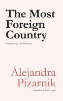 The Most Foreign Country 1937027600 Book Cover