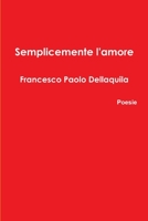 Semplicemente l'amore 1326074032 Book Cover
