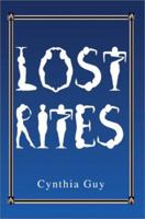 Lost Rites 0595276326 Book Cover