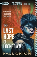 The Last Hope of Lockdown 1917432313 Book Cover