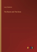 The Raven and The Dove 3368675311 Book Cover