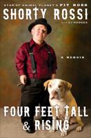 Four Feet Tall and Rising: A Memoir 0307985881 Book Cover