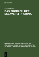 Das Problem Der Sklaverei in China 3112482751 Book Cover