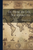 Du Principe Des Nationalités 1021607169 Book Cover