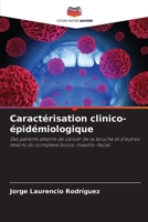 Caractérisation clinico-épidémiologique (French Edition) 6206931730 Book Cover