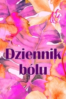 Dziennik bólu: Dziennik premium do zapisywania daty, energii, aktywności, snu, poziomu bólu/obszaru, posilków i wielu innych przydatnych rzeczy 3986089055 Book Cover