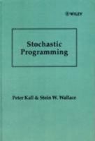 Stochastic Programming (Wiley Interscience Series in Systems and Optimization) 0471951587 Book Cover