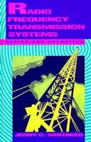 Radio-Frequency Transmission Systems: Design and Operation 0070696209 Book Cover