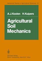 Agricultural Soil Mechanics 3540122575 Book Cover
