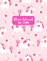 Sketchbook for Kids: Unicorn Unicorn Large Sketch Book for Drawing, Writing, Painting, Sketching, Doodling and Activity Book- Birthday and Christmas Gift Ideas for Kids, Girls, Boys, Teens and Women - 1655600095 Book Cover