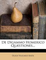 de Digammo Homerico Quaestiones... 127344034X Book Cover