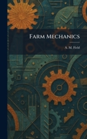 Farm Mechanics 1025653300 Book Cover