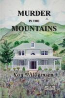 Murder in the Mountains 1502547252 Book Cover