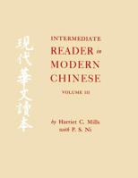 Intermediate Reader in Modern Chinese 0801498279 Book Cover