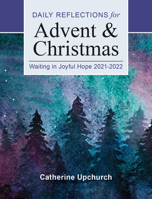 Waiting in Joyful Hope: Daily Reflections for Advent and Christmas 2021-2022 0814665616 Book Cover