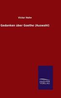 Gedanken �ber Goethe Von Victor Hehn. 1279892102 Book Cover