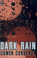Dark Rain (Macmillan New Writing) 023000010X Book Cover