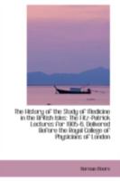 The History of the Study of Medicine in the British Isles 0469759836 Book Cover