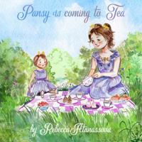 Pansy is Coming to Tea 1960746138 Book Cover