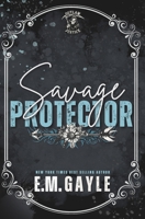 Savage Protector 1095326937 Book Cover