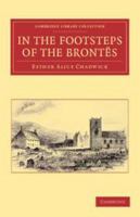 In the Footsteps of the Brontës 1021800627 Book Cover