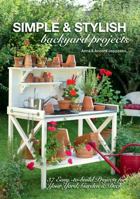 Simple and Stylish Backyard Projects 1440333688 Book Cover