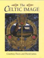 The Celtic Image 071372482X Book Cover