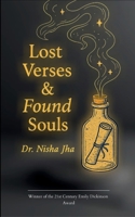 Lost Verses & Found Souls B0F5NGGPKZ Book Cover