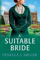A Suitable Bride 1836782934 Book Cover