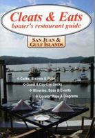 Cleats & Eats: a boater's restaurant guide to San Juan and Gulf Islands 0974138045 Book Cover
