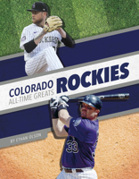 Colorado Rockies All-Time Greats 1634948157 Book Cover