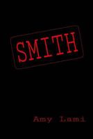 Smith: book one 1537210505 Book Cover