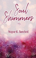 Soul Shimmers - Poetry 1636407234 Book Cover