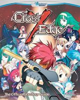 Cross Edge: The Official Strategy Guide 0979884896 Book Cover