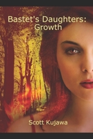 Bastet's Daughters: Growth 1984131427 Book Cover