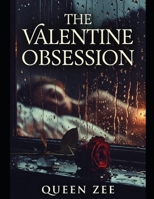 THE VALENTINE OBSESSION B0GNQDTJP8 Book Cover