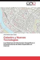 Catastro y Nuevas Tecnologias 3847361074 Book Cover