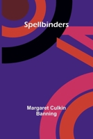 Spellbinders B004TNJIES Book Cover