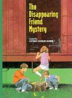 The Disappearing Friend Mystery