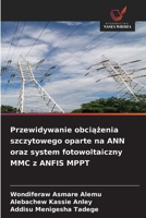 Przewidywanie obciazenia szczytowego oparte na ANN oraz system fotowoltaiczny MMC z ANFIS MPPT (Polish Edition) 6209978231 Book Cover